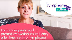 How is premature menopause treated? Lymphoma Action Early Menopause And Lymphoma