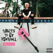 Album Tickets To My Downfall Sold Out Deluxe Machine Gun Kelly Qobuz Download And Streaming In High Quality