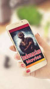 Jika anda ingin download film, kami juga memberikan fasilitias download film yang bisa anda gunakan untuk menyimpan film. Indonesian Movies For Android Apk Download