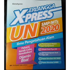 Masih ada waktu bagi kamu untuk terus belajar dan berlatih. Terbaru Erlangga Xpress Un Ipa Smp Mts 2020 Shopee Indonesia