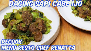Resep tumis daging sapi cabe ijo. Resep Masakan Daging Sapi Cabai Hijau