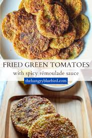 Southern Fried Green Tomatoes Recipe The Hungry Bluebird Recipe Fried Green Tomatoes Recipe Green Tomato Recipes Fried Green Tomatoes