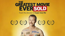 Morgan Spurlock › The Greatest Movie Ever Sold