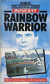 rainbow warrior: the french attempt to