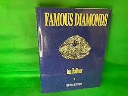 Famous Diamonds Ian Balfour 2nd Edition SIGNED by author near fine 1992 by Ian  Balfour: Near Fine Hardcover (1992) Second., SIGNED