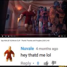 Joe rogan looks like the spy kids thumb thumbs. Spy Kids 8 10 Movie Clip Thumb Thumbs And Fooglies 2001 Hd Nuvale 4 Months Ago Hey Thatd Me Lol Ifunny