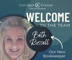Welcome Beth! Beth Russell recently joined Corrigan Krause as a bookkeeper.  She chose to take the next step in her bookkeeping career because of what  she found after researching our firm. “Before