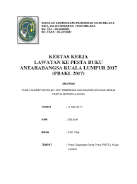 Savesave pesta buku for later. Kertas Kerja Lawatan Ke Pesta Buku Kl