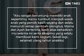 Jadi aku doakan dirimu dapat mencapai segala impian. 10 Ucapan Selamat Ulang Tahun Untuk Anak Yang Menyentuh Hati