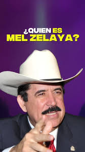 Análisis de Mel Zelaya en la política hondureña