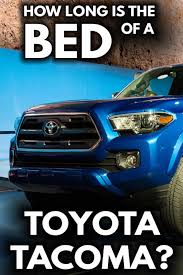 How is this only $33,000?!? How Long Is The Bed Of A Toyota Tacoma