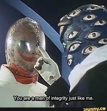You Are A Man Of Integrity Just Like Me Ifunny