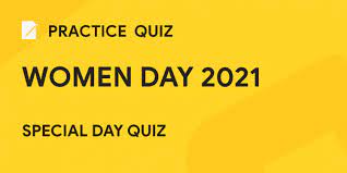 On international women's day, dozens of countries celebrate women, but how do these areas stack up on women's rights the rest of the year? International Women Day Quiz Question And Answers Entri Blog