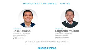 Nuevas ideas candidatos/perfiles 2021 is on facebook. Nuevas Ideas Twitterren Manana A Las 7 00 Am Nuestros Candidatos A Diputados Por San Salvador Joseurbinasv Y Melendezmulato Estaran Conversando Sobre Los Comicios Electorales Del Proximo 28f En La Tertulia Con Medardo