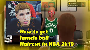 Wedding hairstyles african american haircuts. Nba 2k19 How To Get Lamelo Ball Haircut Cool Hair Style Youtube