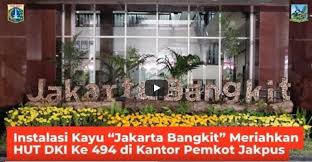 Check spelling or type a new query. Instalasi Kayu Jakarta Bangkit Meriahkan Hut Dki Jakarta Ke 494 Di Kantor Pemkot Jakpus
