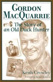 Gordon MacQuarrie: The Story of an Old Duck Hunter