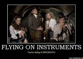Flying On Instruments The Wrong Way Airplane The Movie Airplane The Movie Aviation Humor Funny Movies