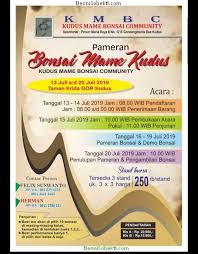 Pameran Bonsai Mame Kudus Bulan Juli 2019 Bennisobekti Com