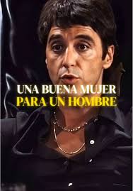 Tony Montana En La Vida Tendras Muchas Mujeres