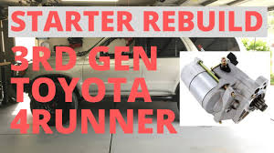 What will be your next ride? Toyota 4runner Starter Rebuild Replacement Youtube