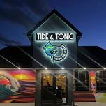 Stay Tuned at Tide and Tonic