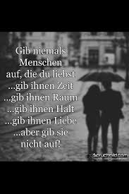 Gib Nicht Auf Spruche Spruche Zitate Nachdenkliche Spruche
