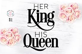 Her King His Queen Cut File So Fontsy