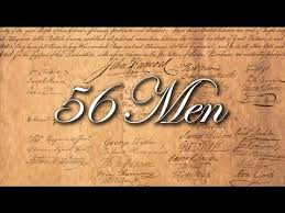 56 Men Signers Of The Declaration Of Independence Declaration Of Independence Signers Declaration Of Independence Founding Fathers