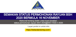Semakan lulus atau yang tertanya kenapa dapat status bpr gagal kredit sedang lulus tapi duit tak masuk bank lagi, dan masih dalam proses ini penylesaiannya. Semakan Status Permohonan Rayuan Bsh 2020 Bermula 16 November Kekandamemey