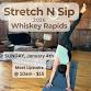 Stretch N Sip: Whiskey Rapids event image
