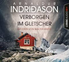 Zahlreiche restaurants und auch eine pizzeria (pizza auch zum mitnehmen möglich) sind gut zu fuß erreichbar. Verborgen Im Gletscher Island Krimi Amazon De Indridason Arnaldur Kreye Walter Wolff Anika Bucher
