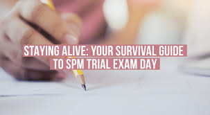 26 thoughts on collection trial additional mathematics spm 2017. Staying Alive Your Survival Guide To Spm Trial Exam Day Eduadvisor
