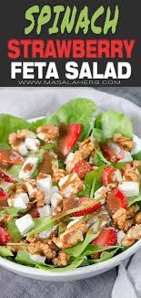 For The Balsamic Dressing 3 Tablespoons Olive Oil Extra Virgin 1 1 2 Tablespoon Balsamic Vinegar 2 Tablesp Strawberry Feta Strawberry Feta Spinach Salad Salad