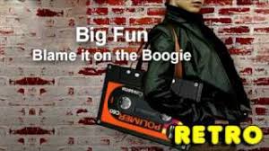 Big Fun Blame It On The Boogie Lyrics Genius Lyrics big fun blame it on the boogie lyrics
