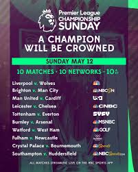 Live online video streaming of sports matches: Epl Commentator Assignments On Nbc Sports Gameweek 38 World Soccer Talk
