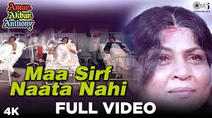 Maa Sirf Naata Nahi Full Video Amar Akbar Anthony Mohammad Rafi Amitabh Nirupa Neetu Tayyab ali pyar ka dushman haaye haaye. 209 42 194 142