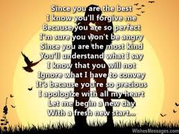 Forgiveness takes a lot of strength and courage. I Am Sorry Poems For Boyfriend Apology Poems For Him Wishesmessages Com