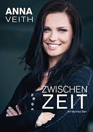 Anna veith is an austrian former alpine ski racer and olympic gold medalist. Anna V Zwischenzeit 9783950325614 Amazon Com Books