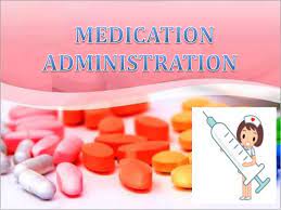 Administration Of Medications