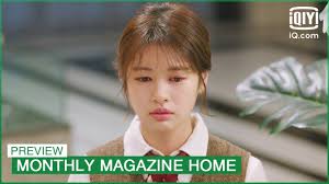 Monthly magazine home episode 1 english sub dramacool Ep7 Preview Monthly Magazine Home Iqiyi K Drama Youtube
