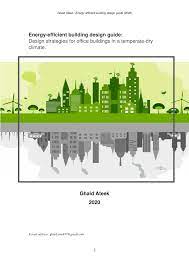 Pdf Energy Efficient Building Design Guide Design Strategies For Office Buildings In A Temperate Dry Climate