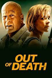 Watch Out Of Death 2021 Online Full Movie Streaming Free Putlocker