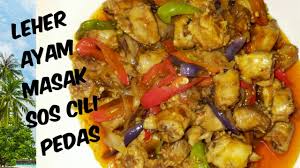 Resepi ayam masak sambal hijau. Leher Ayam Masak Sos Cili Pedas Simple Tapi Sedap Youtube