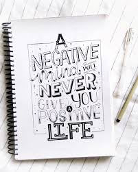 A Negative Mind Will Never Give You A Positive Life Calligraphy A Negative Mind Will Never Give You A Positive Life Moderncalligraphy Letteringnewbie Brushlettering Q In 2020 Positive Life Mindfulness Positivity
