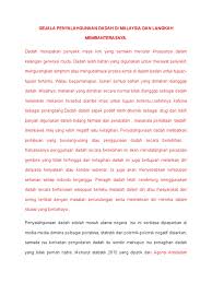 In malaysia, dadah means narcotics. Latest Gejala Penyalahgunaan Dadah Di Malaysia Dan Langkah Membanterasnya