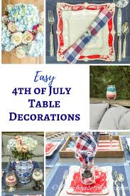 Easy Patriotic 4th Of July Table Decorations You Ll Want To Try This Year Entertaining Diva From House To Home Table Decorations Patriotic Centerpieces Patriotic Decorations