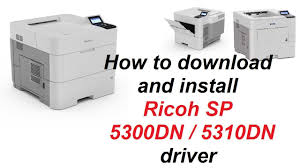 Download ricoh aficio 2045e drivers for different os windows versions (32 and 64 bit). How To Download And Install Ricoh Sp 5300dn 5310dn Teach World Youtube