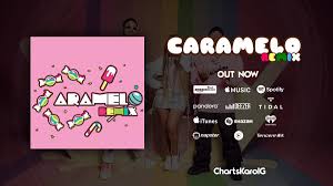 Agregado en respuesta a un pedido hecho por nitas maria. Karol G Site Fan Club On Twitter Caramelo Remix De Ozuna Karolg Y Myketowerspr Ya Esta Disponible En Todas Las Plataforma Digitales Youtube Https T Co 5jovcmfst4 Itunes Https T Co Vqfkacenna