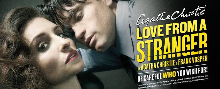 Love From A Stranger - Royal & Derngate